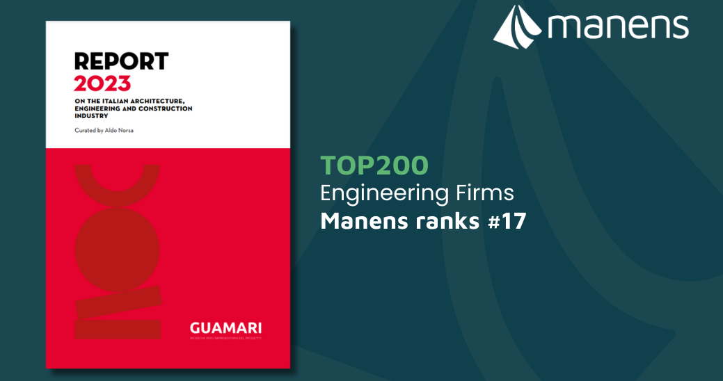 Manens is 17th in the TOP200 Italian Engineering Firms ranking